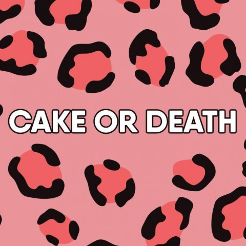 Cake Or Death